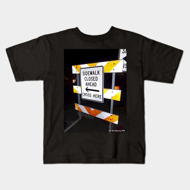 Sidewalk closed Kids T-Shirt by thadz